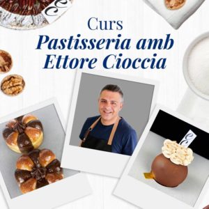 Curs de Pastisseria amb Ettore Cioccia a Barcelona | Cooking Area