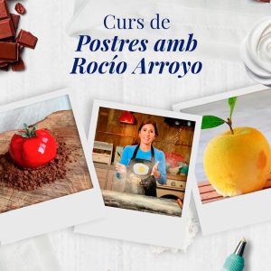 Curs de Postres a Barcelona amb Rocío Arroyo | Cooking Area