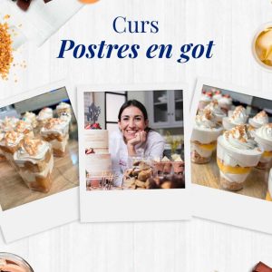 Curs Postres en Got amb Alma Obregón a Barcelona