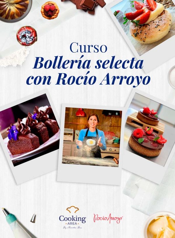 Curso de Bollería Selecta con Rocío Arroyo en Barcelona | Cooking Area