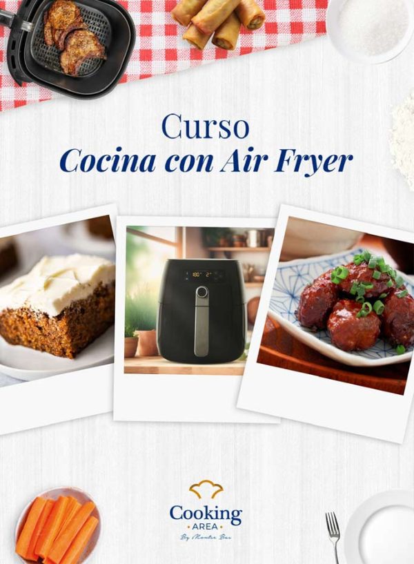 Curso Cocina con Air Fryer en Barcelona | Cooking Area