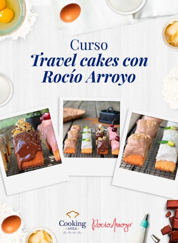 Curso Travel Cakes con Rocío Arroyo en Barcelona | Cooking Area
